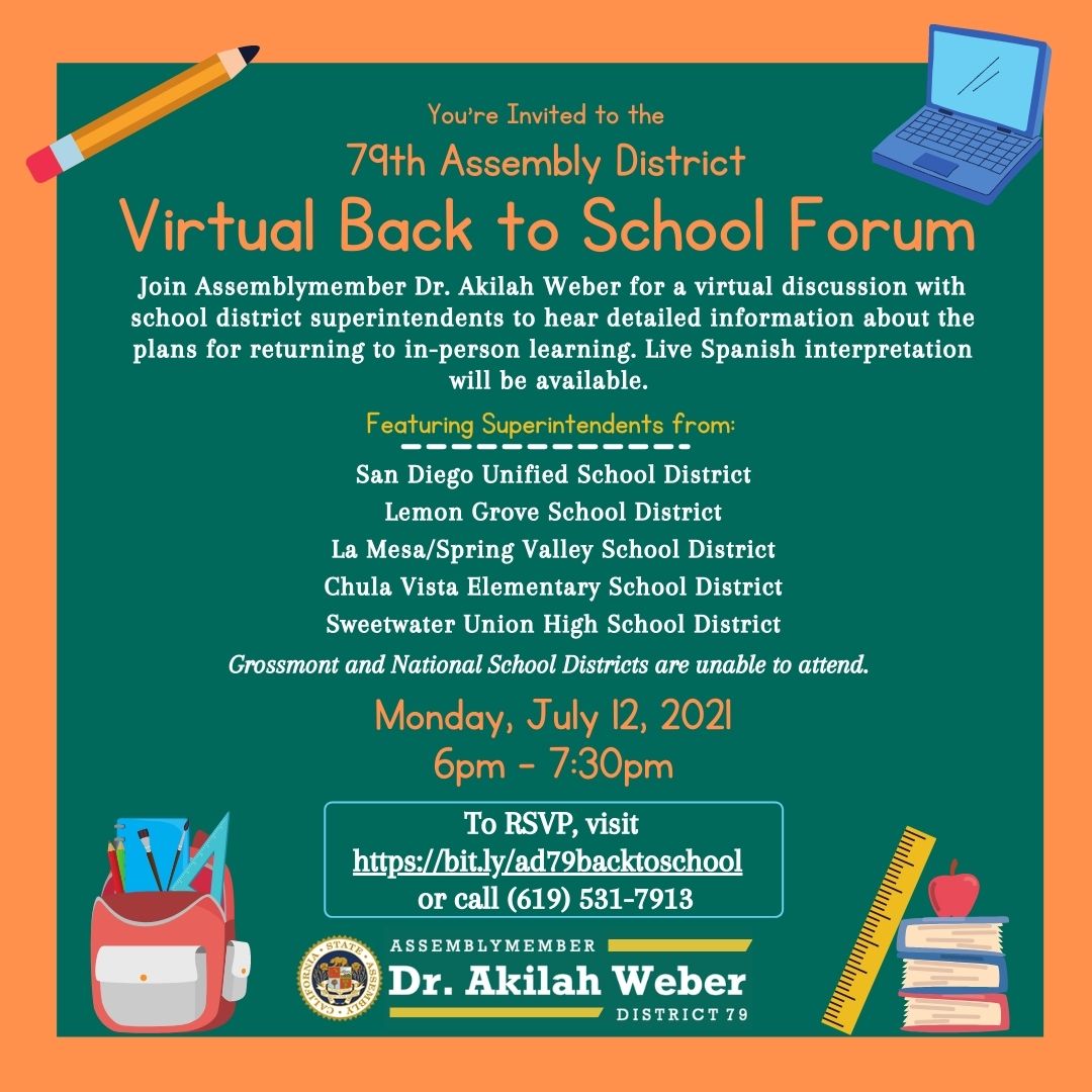 Join us! On Monday, July 12, we will be hosting a Virtual Back to School Forum featuring school district superintendents from San Diego Unified,Lemon Grove, La Mesa/Spring Valley, and Sweetwater Union School Districts.. During the forum, you’ll learn more about each district’s plans for returning to in-person learning. There will also be live Spanish interpretation available during the event.